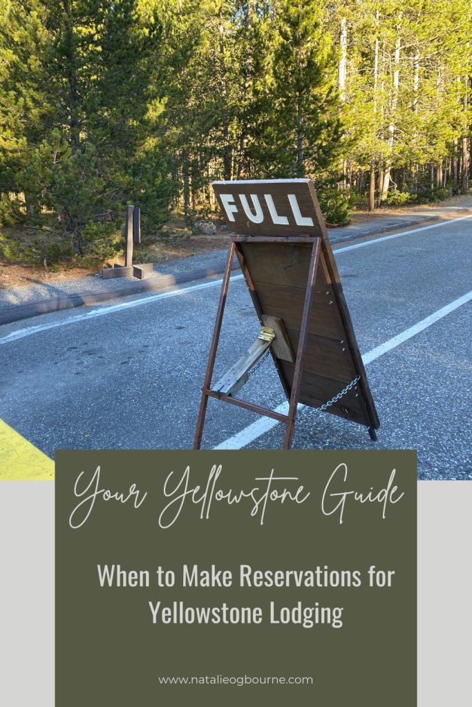 When should I make Yellowstone hotel reservations? 