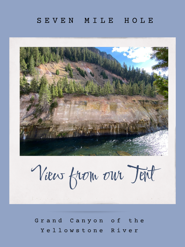 Seven Mile Hole: A Midlife Lesson from Yellowstone