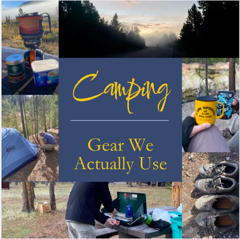 Camping Gear We Actually Use 2026
