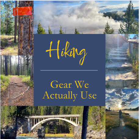 Hiking Gear We Actually Use 2026